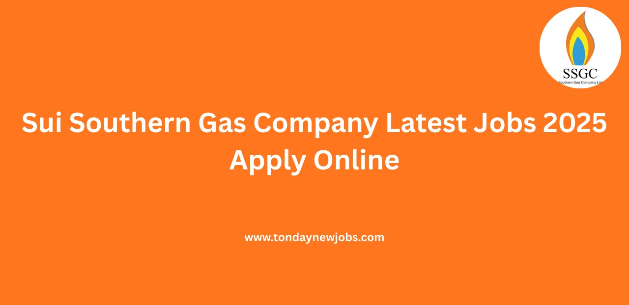 Sui Southern Gas Company Latest Jobs 2025