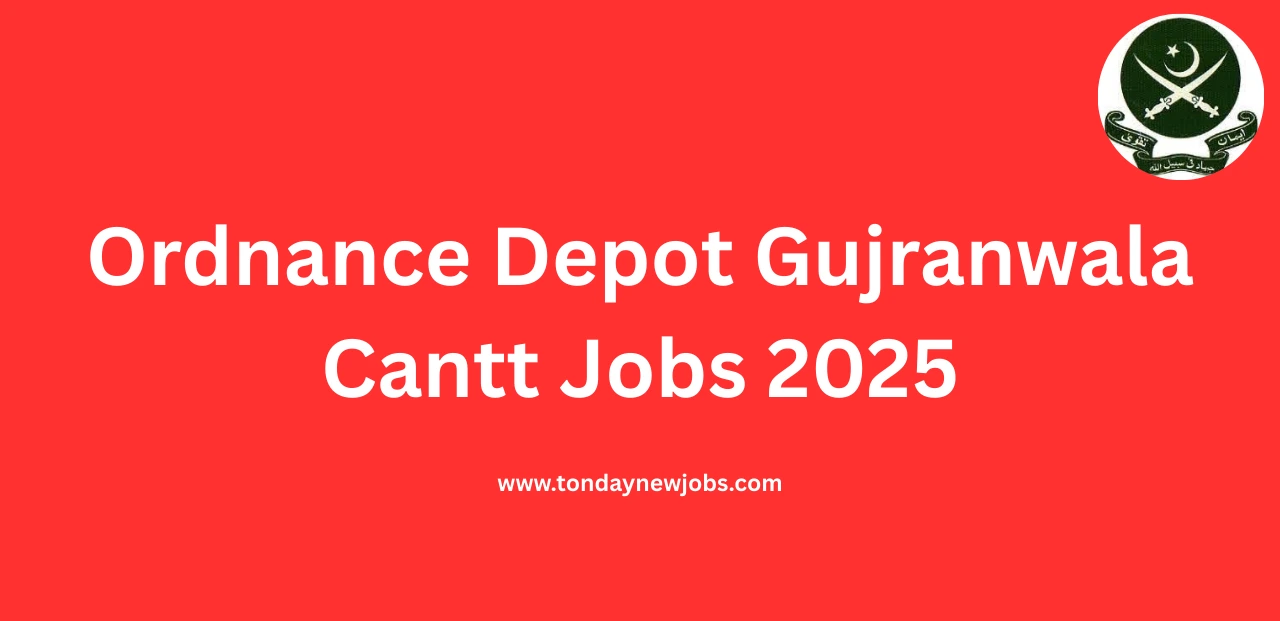 Ordnance Depot Gujranwala Cantt Jobs 2025