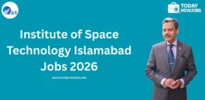 Institute of Space Technology Islamabad Jobs 2026