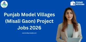 Punjab Model Villages (Misali Gaon) Project Jobs 2026