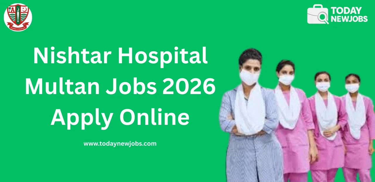Nishtar Hospital Multan Jobs 2026