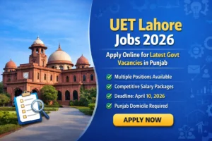 UET Lahore Jobs 2026